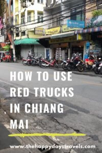 Pin for how to use red trucks in Chiang Mai 