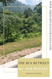 Pin with green scenery and the bus between KL and Penang for Malaysia Travel