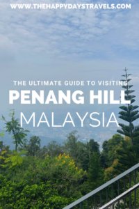 pin image for 'the ultimate guide to visiting Penang Hill, Malaysia'