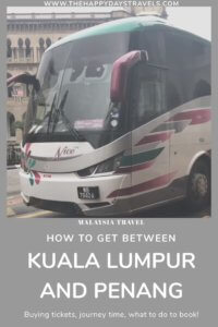Pin with bus and Malaysia travel. How to get between Kuala Lumpur and Penang by bus.