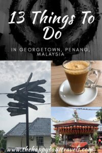 pin image for the best things to do in Penang Malaysia