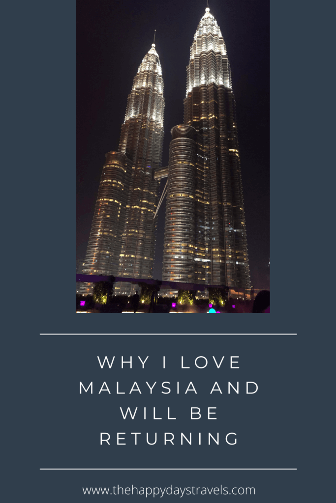 pin image for why I love Malaysia and will return