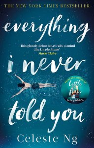 Book cover for everything I never told you by Celeste Ng. Girl swimming in water. Image for fair use for my book reviews from 2020.