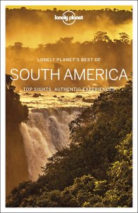 book cover for lonely planet best of south america. iguana falls in back. Image for fair use for my book reviews from 2020.