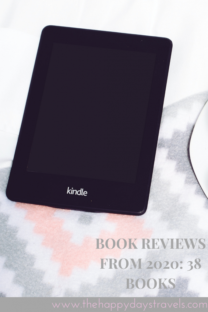 pin image of a black kindle with white background. caption says 'book reviews from 2020: 38 books' and includes link to thehappydaystravels.com