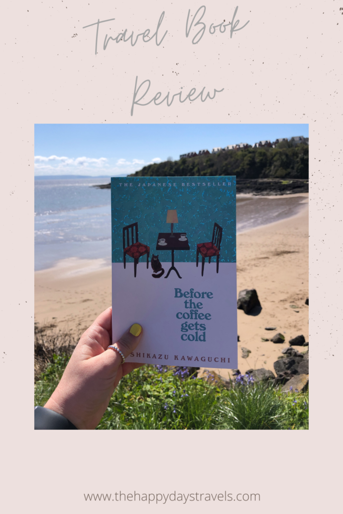Pin Image of travel book review for Before The Coffee Gets Cold. Pink back, grey writing and picture of the book held up over beach.