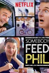 Somebody Feed Phil poster for Netflix series